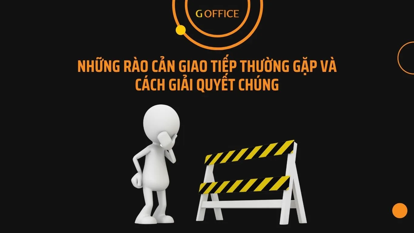 rao cản giao tiếp là gì